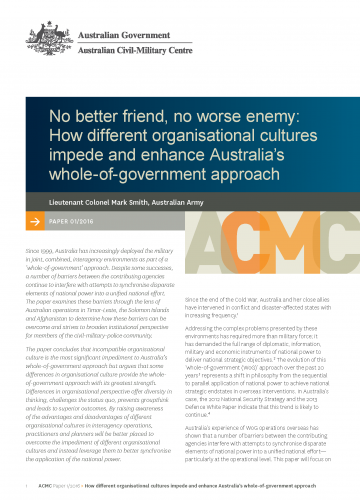 No better friend, no worse enemy: How different organisational cultures impede and enhance Australia’s whole-of-government approach
