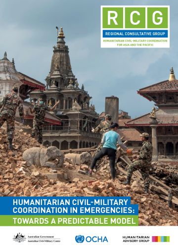 Humanitarian Civil-Military Coordination in Emergencies: Towards a predictable Model